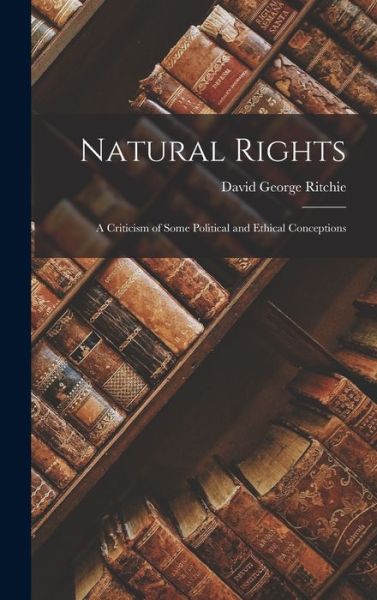 Cover for David George Ritchie · Natural Rights (Book) (2022)