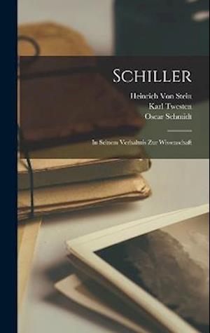 Schiller - Heinrich Von Stein - Książki - Creative Media Partners, LLC - 9781018464077 - 27 października 2022