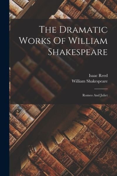 Cover for William Shakespeare · Dramatic Works of William Shakespeare (Bok) (2022)