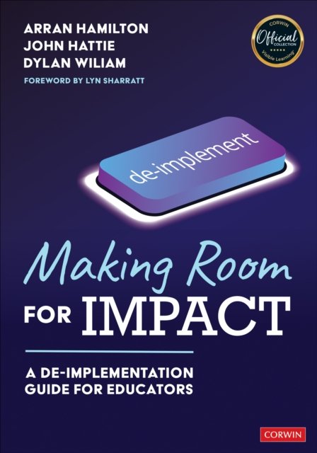 Cover for Arran Hamilton · Making Room for Impact: A De-implementation Guide for Educators (Paperback Book) (2023)