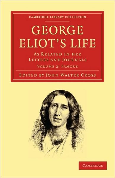 Cover for George Eliot · George Eliot's Life, as Related in her Letters and Journals - George Eliot's Life, as Related in her Letters and Journals 3 Volume Set (Paperback Bog) (2010)