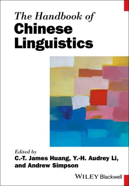 Cover for CT Huang · The Handbook of Chinese Linguistics (Taschenbuch) (2018)
