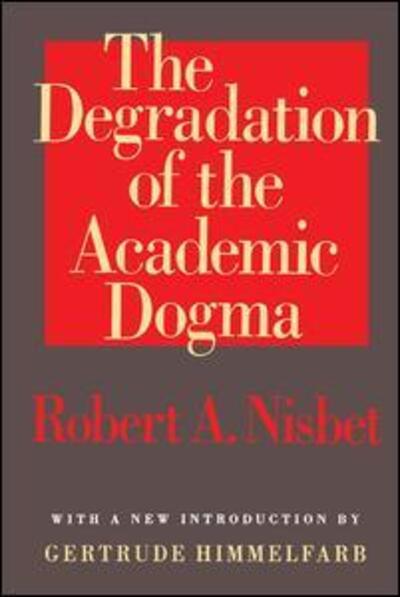 Cover for Egon Friedell · The Degradation of the Academic Dogma - Foundations of Higher Education (Inbunden Bok) (2018)