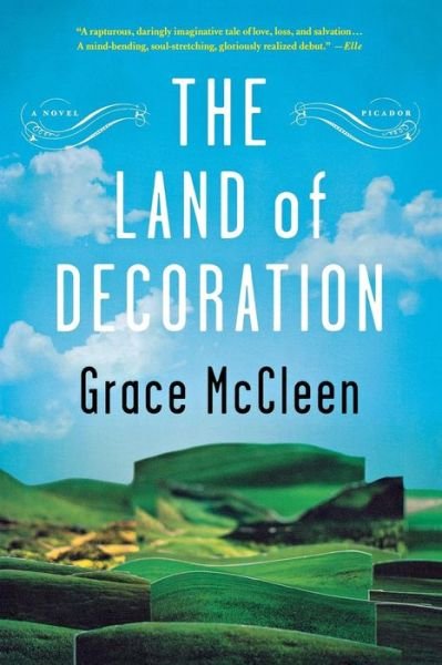 Cover for Grace Mccleen · The Land of Decoration (Pocketbok) (2013)
