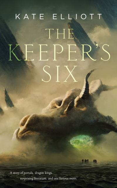 Cover for Kate Elliott · The Keeper's Six (Hardcover Book) (2023)