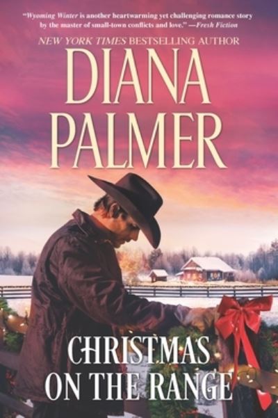 Christmas on the Range Winter Roses Cattleman's Choice - Diana Palmer - Books - Harlequin Enterprises, Limited - 9781335008077 - November 6, 2018