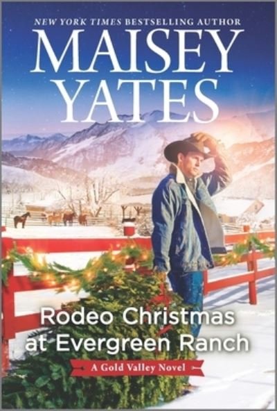 Cover for Maisey Yates · Rodeo Christmas at Evergreen Ranch (Gebundenes Buch) (2021)