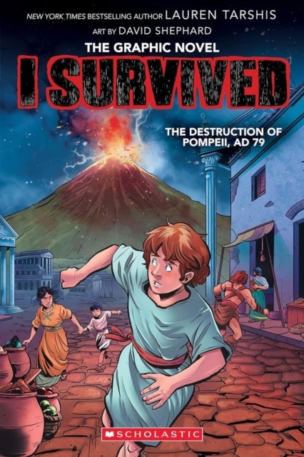 Cover for Lauren Tarshis · The Destruction of Pompeii, AD 79 - I Survived (Paperback Book) (2024)