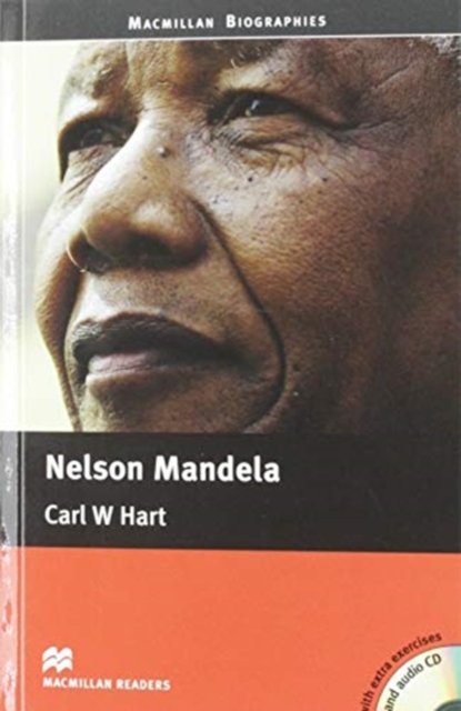 MR Nelson Mandela Pack - Carl W. Hart - Libros - Macmillan Education - 9781380040077 - 23 de abril de 2019