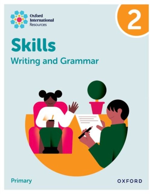 Cover for Sharkey · Oxford International Resources: Writing and Grammar Skills: Practice Book 2 (Paperback Book) (2024)