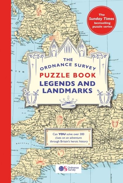 Cover for Ordnance Survey · The Ordnance Survey Puzzle Book Legends and Landmarks: Pit your wits against Britain's greatest map makers from your own home! (Taschenbuch) (2023)