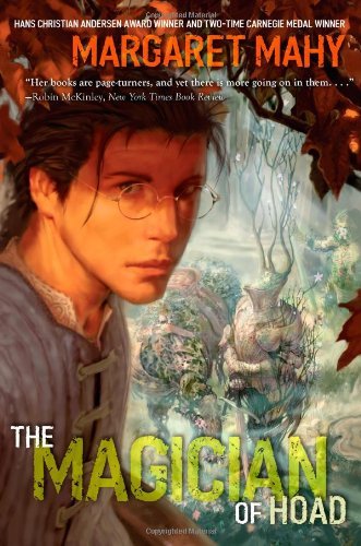 Cover for Margaret Mahy · The Magician of Hoad (Hardcover Book) (2009)