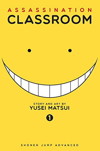 Assassination Classroom, Vol. 1 - Assassination Classroom - Yusei Matsui - Książki - Viz Media, Subs. of Shogakukan Inc - 9781421576077 - 18 grudnia 2014