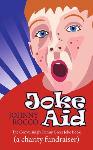Cover for John Miles · Joke Aid: the Convulsingly Funny Great Joke Book (A Charity Fundraiser) (Paperback Book) (2006)