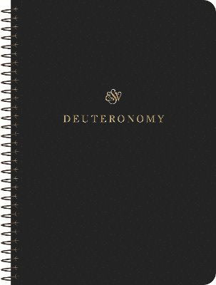 ESV Scripture Journal, Spiral-Bound Edition: Deuteronomy (Paperback) (Taschenbuch) (2024)