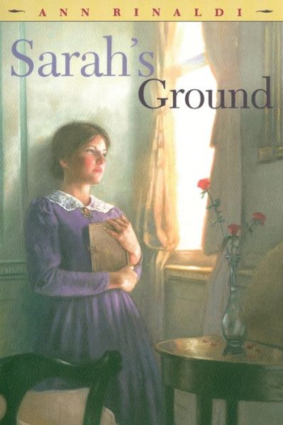 Cover for Ann Rinaldi · Sarah's Ground (Taschenbuch) (2012)