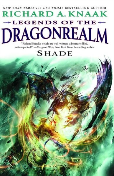Legends of the Dragonrealm: Shade - Richard A. Knaak - Books - Simon & Schuster - 9781451656077 - September 18, 2012