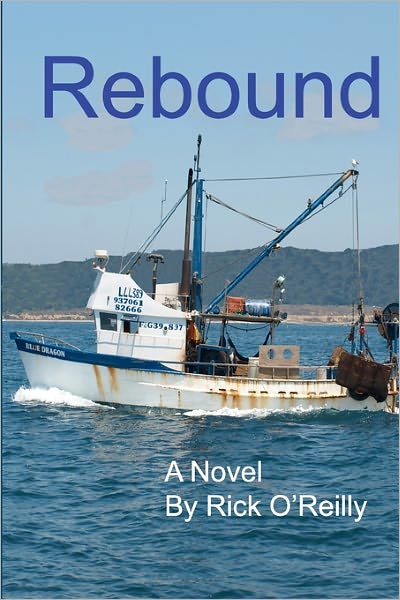 Cover for Rick O'reilly · Rebound (Paperback Book) (2010)