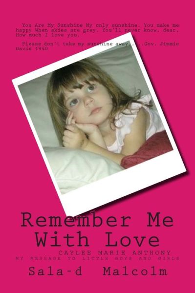 Cover for Sala-D Malcolm · Remember Me With Love (Paperback Book) (2011)