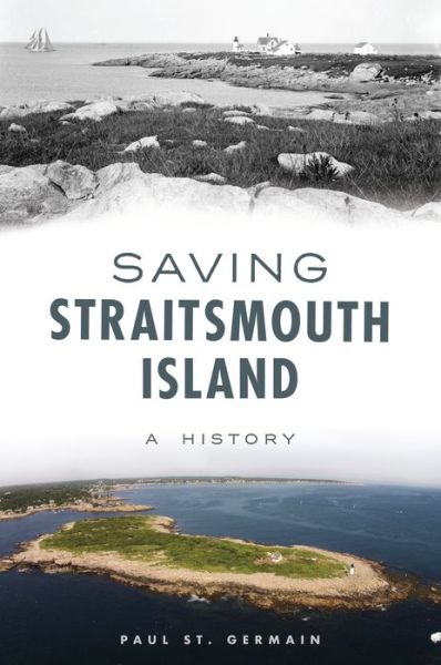 Cover for Paul St Germain · Saving Straitsmouth Island (Book) (2020)