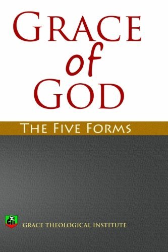 Cover for Abi Olowe · Grace of God: the Five Forms (Pocketbok) (2012)