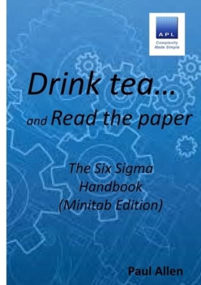 Cover for Paul Allen · Drink tea and Read the Paper (Taschenbuch) [Minitab edition] (2022)