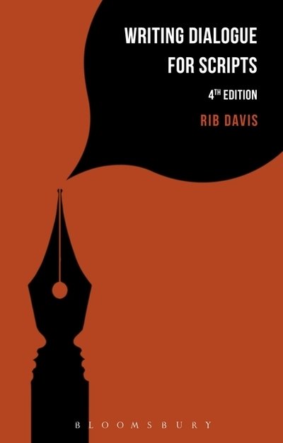 Cover for Rib Davis · Writing Dialogue for Scripts - Writing Handbooks (Paperback Bog) (2016)