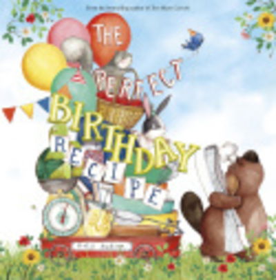 The Perfect Birthday Recipe - Katy Hudson - Książki - Capstone Global Library Ltd - 9781474778077 - 23 stycznia 2020