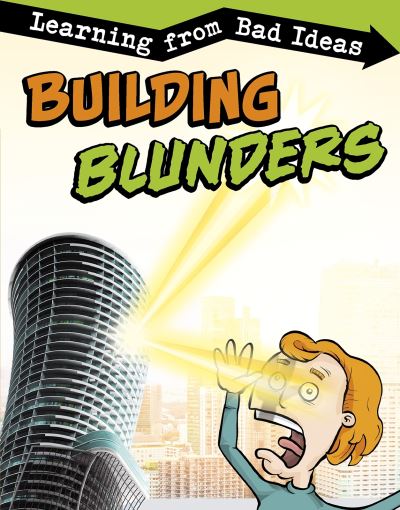 Cover for Amie Jane Leavitt · Building Blunders: Learning from Bad Ideas - Fantastic Fails (Pocketbok) (2021)