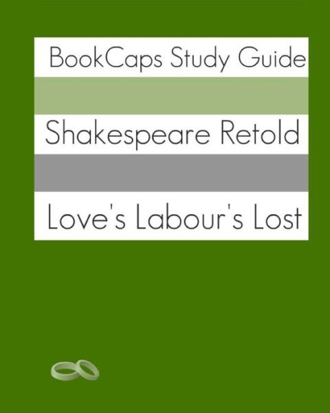 Cover for William Shakespeare · Love's Labour's Lost in Plain and Simple English (Paperback Book) (2012)