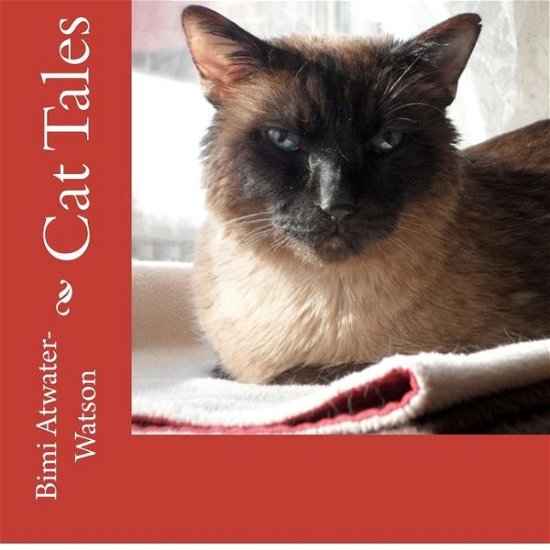 Cover for Bimi Atwater-watson · Cat Tales (Paperback Book) (2012)