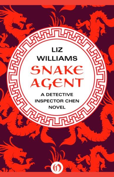 Cover for Liz Williams · Snake Agent (Book) (2014)