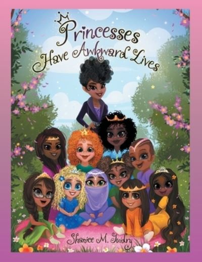 Cover for Shanice M Guidry · Princesses Have Awkward Lives (Paperback Book) (2020)