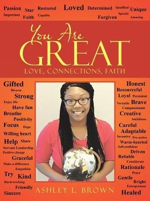 Cover for Ashley L. Brown · You Are Great : Love, Connections, Faith (Paperback Book) (2018)