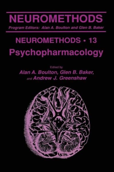 Cover for Alan a Boulton · Psychopharmacology - Neuromethods (Paperback Book) [Softcover reprint of the original 1st ed. 1989 edition] (2013)