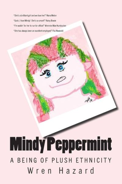 Cover for Wren Hazard · Mindy Peppermint (Paperback Book) (2014)