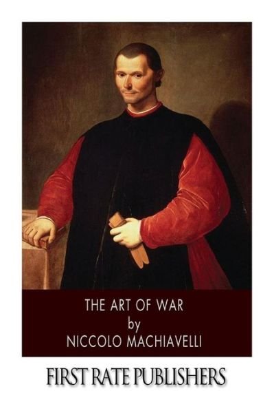 Cover for Niccolo Machiavelli · The Art of War (Paperback Book) (2014)