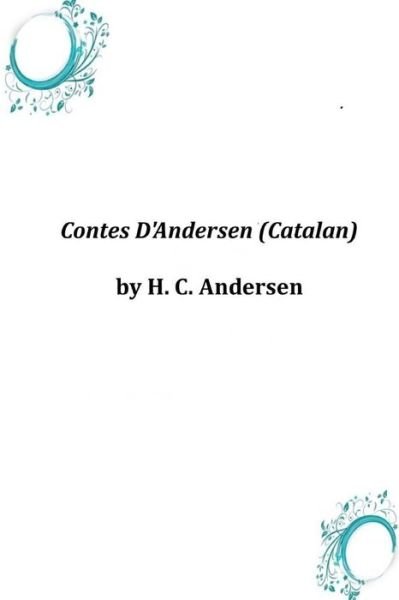 Cover for H C Andersen · Contes D'andersen (Catalan) (Paperback Book) (2014)