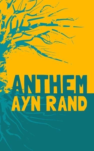Cover for Ayn Rand · Anthem: Original &amp; Unabridged (Pocketbok) (2014)
