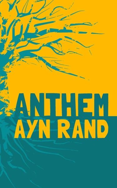 Cover for Ayn Rand · Anthem: Original &amp; Unabridged (Paperback Book) (2014)