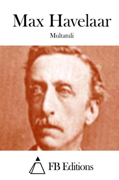 Cover for Multatuli · Max Havelaar (Paperback Book) (2015)