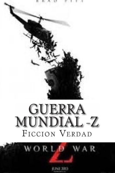 Cover for R Ficcion Y Verdad P · Guerra Mundial -z: Relatos (Paperback Book) (2015)