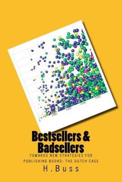 Cover for H Buss · Bestsellers and Badsellers (Paperback Book) (2016)