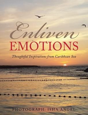 Asyla Holt · Enliven Emotions (Paperback Book) (2016)