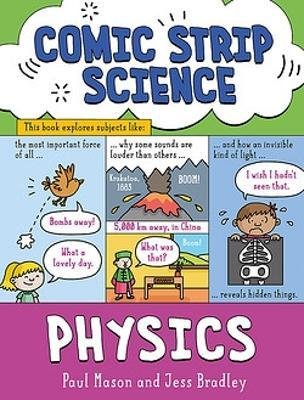 Cover for Paul Mason · Comic Strip Science: Physics: The science of forces, energy and simple machines - Comic Strip Science (Paperback Bog) (2023)