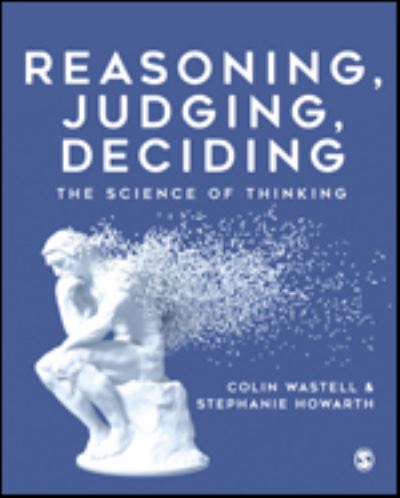 Cover for Colin Wastell · Reasoning, Judging, Deciding: The Science of Thinking (Paperback Book) (2021)