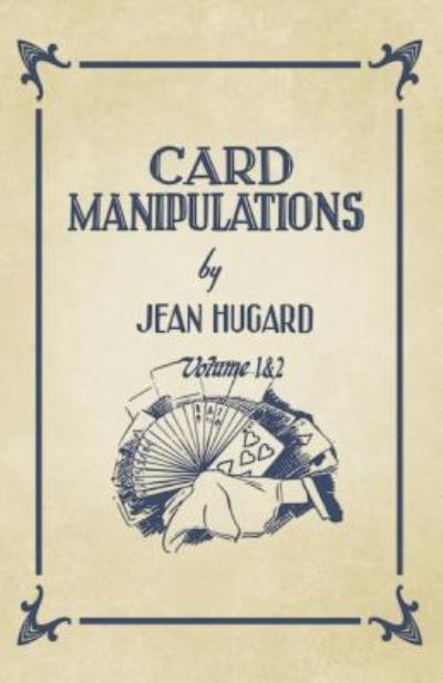 Cover for Jean Hugard · Card Manipulations - Volumes 1 and 2 (Pocketbok) (2019)