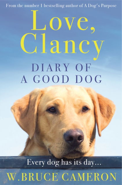 Cover for W. Bruce Cameron · Love, Clancy: Diary of a Good Dog (Paperback Book) (2023)