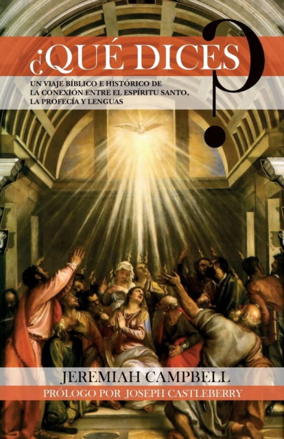 Cover for Jeremiah Campbell · ¿Qué Dices? (Book) (2018)