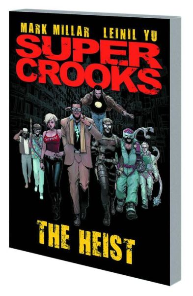 Supercrooks - Mark Millar - Livres - Image Comics - 9781534308077 - 5 juin 2018